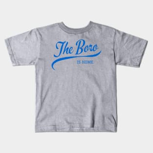 The Boro Is Home Kids T-Shirt